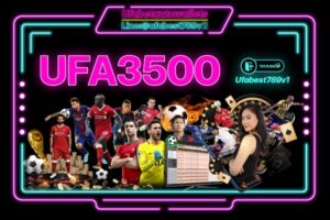 UFA3500