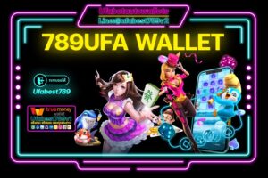 789UFA WALLET