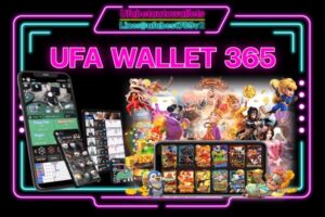UFA WALLET 365