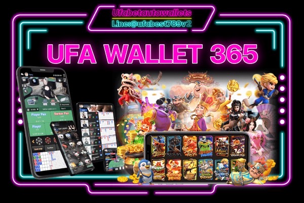 UFA WALLET 365