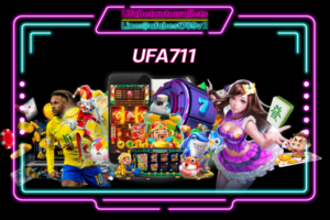 UFA711